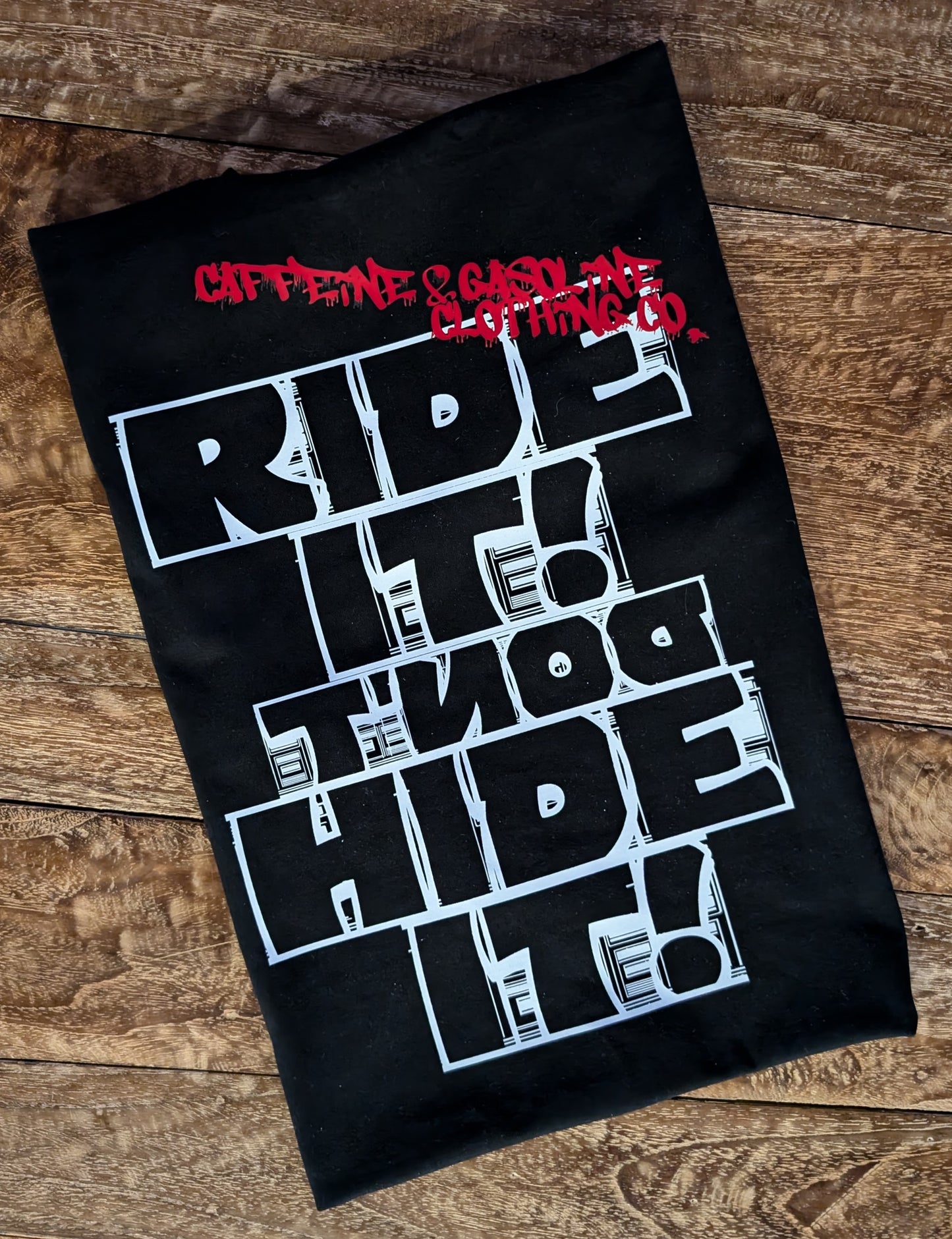 Ride It....Don't Hide It Design